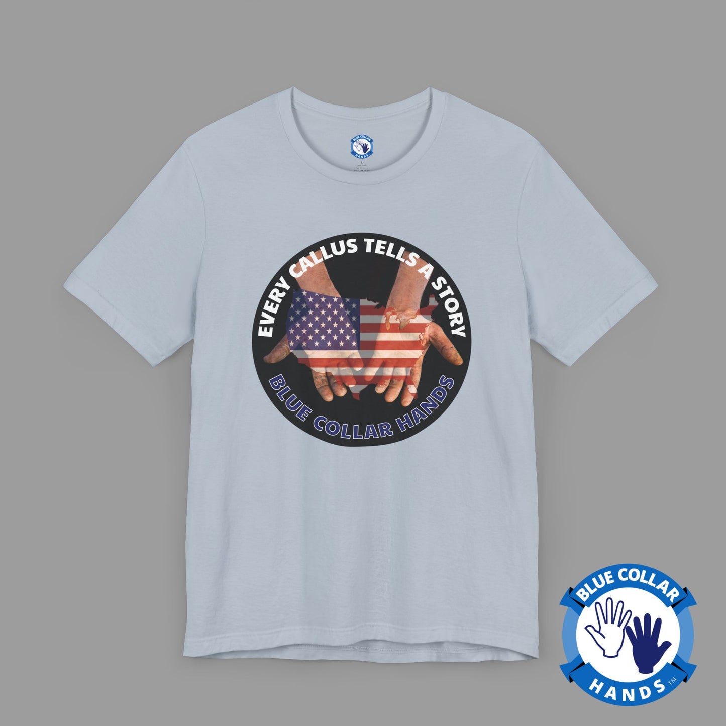Unisex T-Shirt "Every Callus Tells a Story"