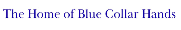 Home of Blue Collar Hands and Make America Bloom Again